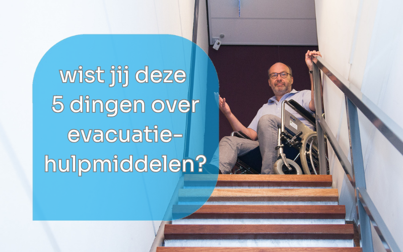 Wist jij deze 5 dingen over evacuatiehulpmiddelen?