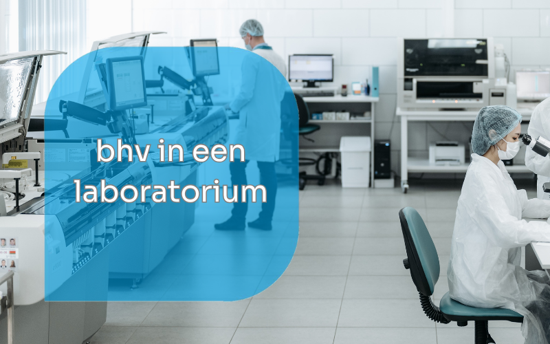 bhv in een laboratorium