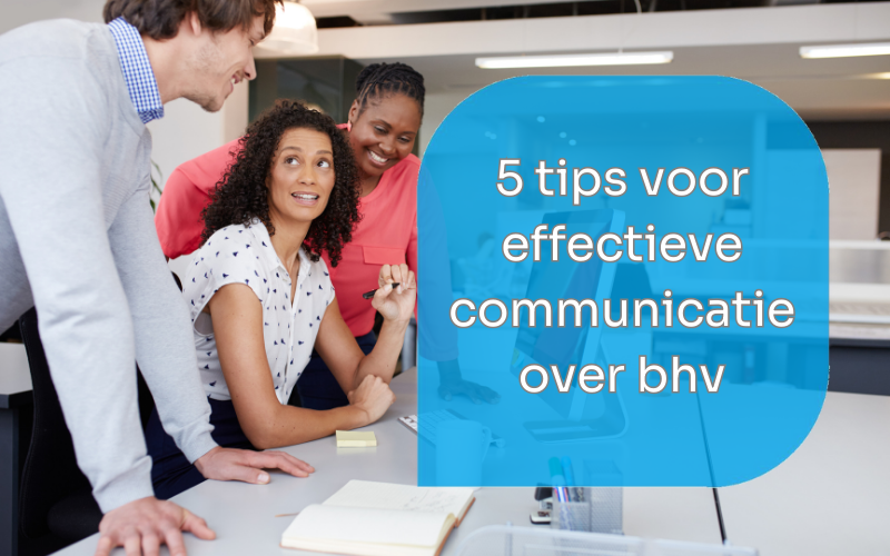 effectieve communicatie over BHV