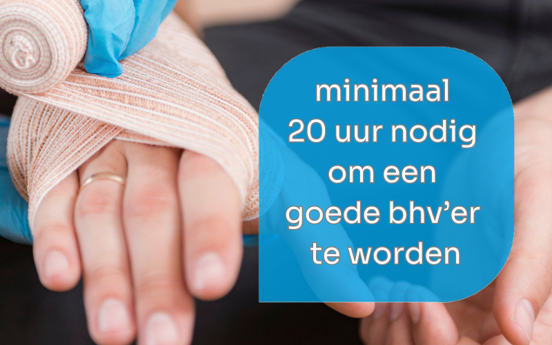 Word een goede bhv’er in (minimaal) 20 uur 