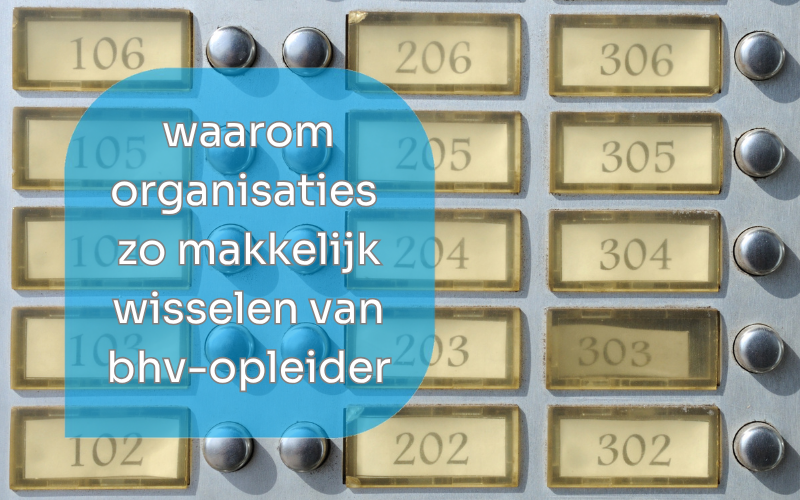 Wisselen van bhv-opleider, net zo snel als van energieleverancier
